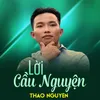 About Lời Cầu Nguyện Song