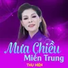 Mưa Chiều Miền Trung