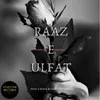 About RAAZ E ULFAT Song