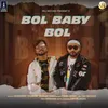 About Bol Baby Bol Song