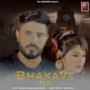 About Bhakave Na Song