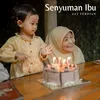 Senyuman Ibu