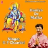 About Duniya De Malka Song