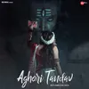 Aghori Tandav