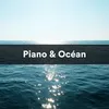 Piano et Océan, pt. 01