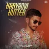 About Haryanvi Hutter Song