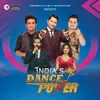 India's Dance Power Theme Song