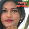 About Prem Chinha Song