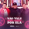 About Não Vale Mais Chorar Por Ela Song