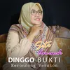 About Dinggo Bukti Song