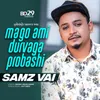 About Mago Ami Durvaga Probashi l Samz Vai l Bangla Song Song