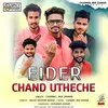 About Eider Chand Utheche Song