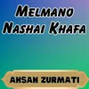 Melmano Nashai Khafa