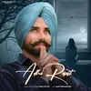 About Adhi Raat Song