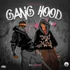 About Gang Hood Song