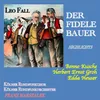 Der fidele Bauer, ILF 4: "Heinerle-Duett" (Die rote Lisi, Heinerle)