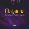 About Mataïcha Song