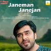 About Janeman Janejan Song