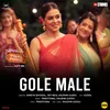 About Gole Male Song