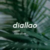 About Diallao Song