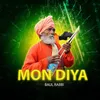 About Mon Diya Song