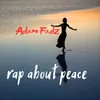 About rap about peace Song