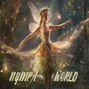 About Nymph World Song