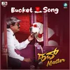 Bucket song