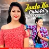 About Jaata Ka Chhoro Song