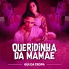 Queridinha da Mamãe