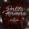 About Perlita Hermosa Song