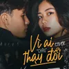 Vì Ai Thay Đổi