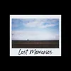 About Lost Memories Song