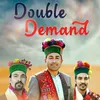 Double Demand