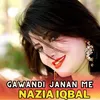 About Gawandi Janan Me Song