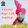 About Kala Kot Song