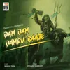 About Dam Dam Damru Baaje Song