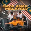 About Saya Anak Malaysia Song