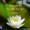 Quan Âm Ơi! Con Mãi Yêu Ngài