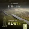 Krimis von der Küste Folge 1 - Theresa