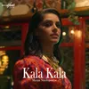 About Kala Kala Song