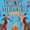 About Frev0 Mulher Song