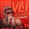 About Vai Novinha Ham Ham Song