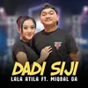 About DADI SIJI Song