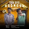 Thok Diye Badmash