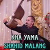 About Kha Yama Song