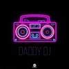 Daddy Dj