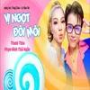 Vị ngọt đôi môi