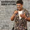 About Goindhana Senji Uttan Song