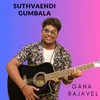 About Suthvaendi Gumbala Song